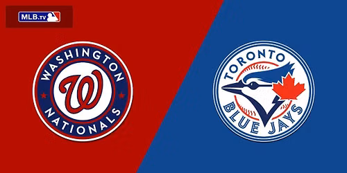 Washington Nationals at Toronto Blue Jays