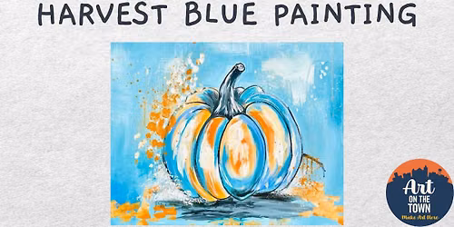 Harvest Blue Painting Class