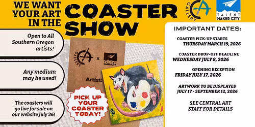 CALL TO ARTISTS! Central Art's Coaster Show is Friday July 17