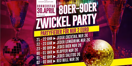 80er\/90er Zwickel Party | Do. 30.4. | STARS Straubing