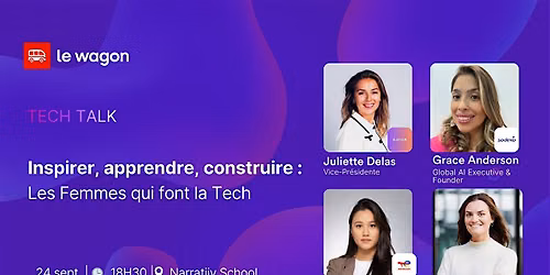 Inspirer, apprendre, construire : Les Femmes qui font la Tech