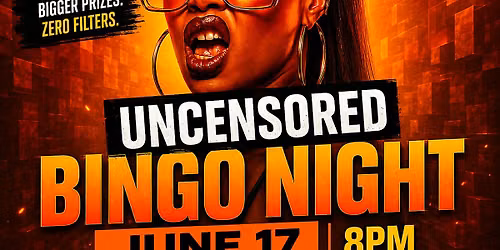 Uncensored Bingo Night
