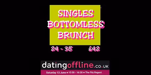 Singles Bottomless Brunch (24 - 38)