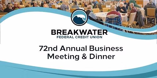 Breakwater Federal Credit Union Annual Meeting