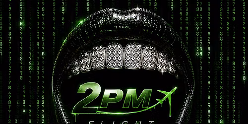 2pm Flight: The Matrix