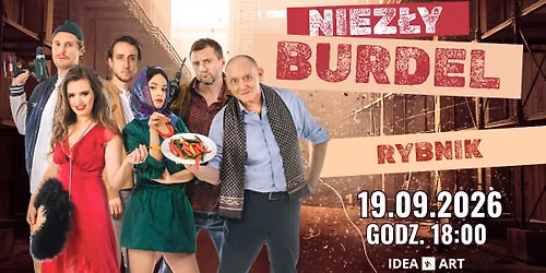 NIEZŁY BURDEL w Rybniku