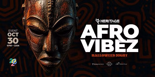 AFROVIBEZ Milwaukee's Biggest AfroBeats Experience (Halloween Friday)