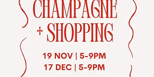 Champagne Shopping Night at Thirroul + Co