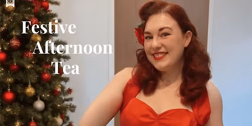 Festive Afternoon Tea
