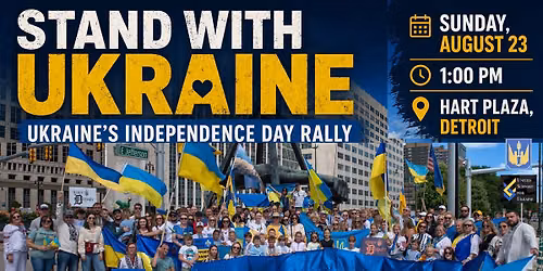 STAND WITH UKRAINE  Ukraine\u2019s Independence Day Rally
