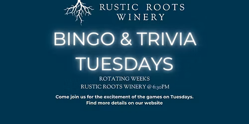 Rotating Weeks - BINGO & TRIVIA