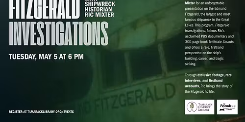 Fitzgerald Investigations with Shipwreck Historian Ric Mixter