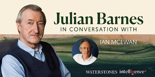 Julian Barnes in conversation with Ian McEwan