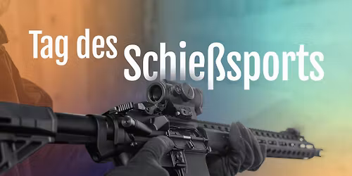 Tag des Schie\u00dfsports 2026 \u2013 Schie\u00dfsport live erleben (Zeulenroda \/ Ost-Th\u00fcringen)