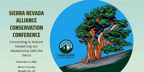 Sierra Nevada Alliance Conservation Conference