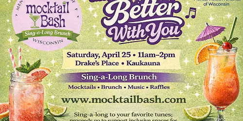 Sing-a-Long Brunch! 3rd Annual Mocktail Bash