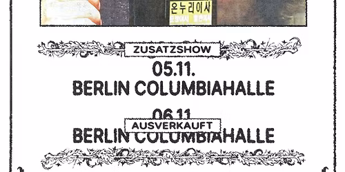 Edwin Rosen \u2022 Berlin \u2022 Columbiahalle (Zusatzshow - ausverkauft)