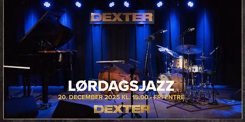 L\u00f8rdagsjazz (fri entr\u00e9) - Dexter, Odense