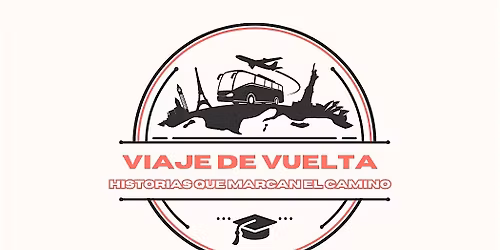 Viaje de vuelta; historias que marcan el camino