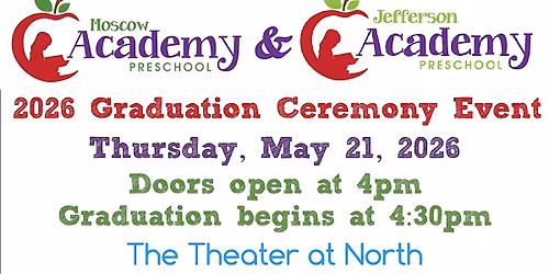 Moscow Academy and Jefferson Academy Preschool Graduation Ceremony Event