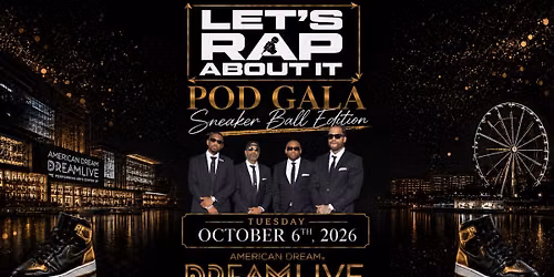 POD GALA: Sneaker Ball Edition