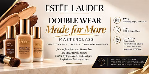 Estee Lauder - Made For More Masterclass
