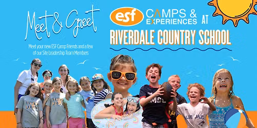 ESF Camps Meet & Greet at Riverdale Country School