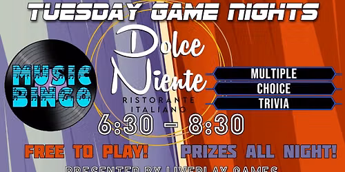 Music Bingo & Trivia at Dolce Niente
