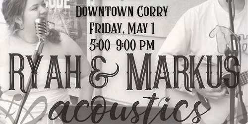Ryah & Markus Acoustics @Corry's First Fridays