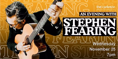An Evening with Stephen Fearing Live at The Carleton