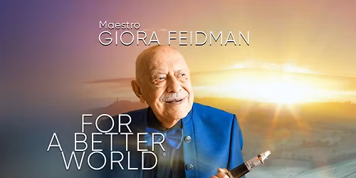 Giora Feidman - For a Better World \/ Frankfurt
