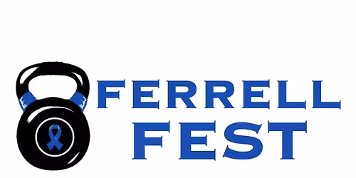 Ferrell Fest - Fitness Competition