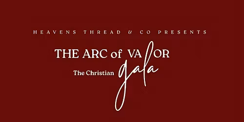 Arc of Valor: The Christian Gala