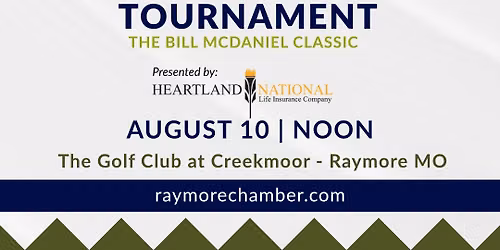 Raymore Chamber Golf Tournament: The 31st Bill McDaniel Classic