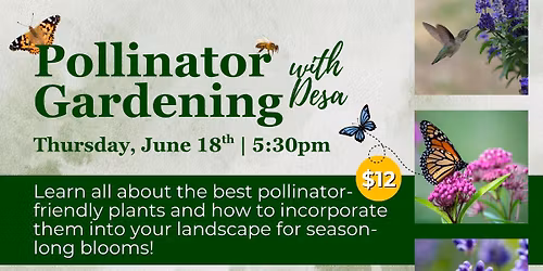 Pollinator Gardening Workshop