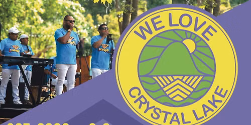 We Love Crystal Lake Summer Celebration