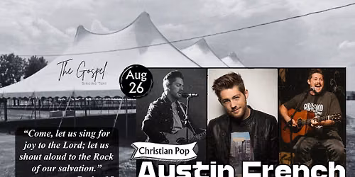 Austin French @ Gospel Singing Tent