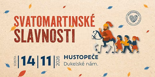 Svatomartinsk\u00e9 slavnosti v Hustope\u010d\u00edch 2026