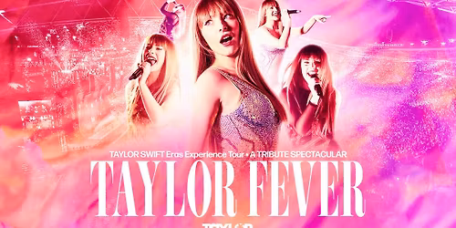 Taylor Fever