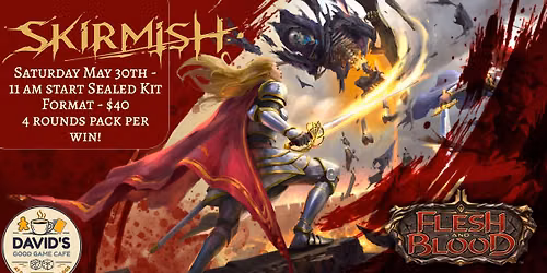 Skirmish Season 15 - A Silver Age Flesh and Blood Event