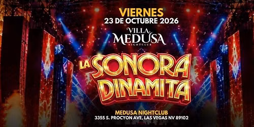 La Sonora Dinamita en Villa Medusa Las Vegas!