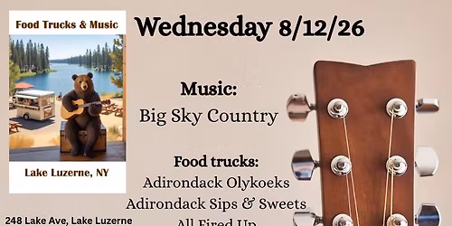 Lake Luzerne Food Trucks & Music - 8\/12\/26