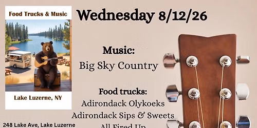 Lake Luzerne Food Trucks & Music - 8\/12\/26