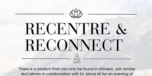 Recentre & Reconnect