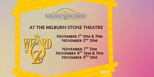 River Stone Theatre Company Presents The Wizard of oz