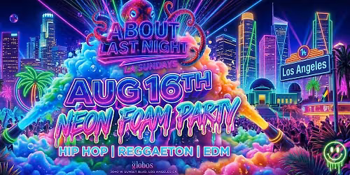 18+ SUNDAY ABOUT LAST NIGHT AUGUST 16TH FREE RSVP HERE