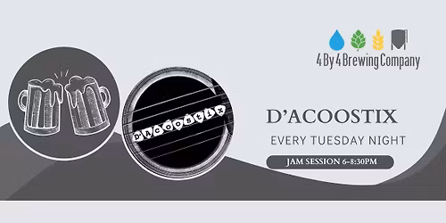 D'Acoostix Jam Session at 4 By 4 Galloway - Every Tuesday
