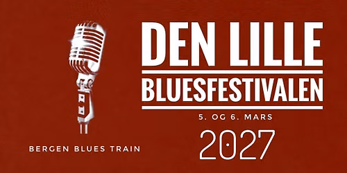 DEN LILLE BLUESFESTIVALEN L\u00d8RDAG 