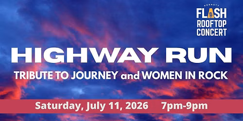 HIGHWAY RUN: Tribute to Journey and Women in Rock (ROOFTOP)