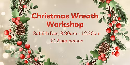 Christmas Wreath Workshop